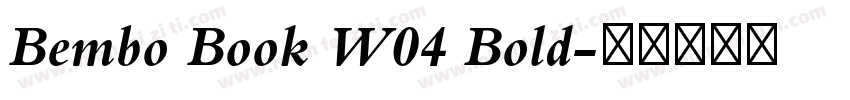 Bembo Book W04 Bold字体转换